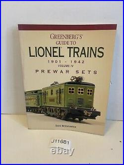 Greenberg's Guide to Lionel Trains, 1901-1942 Vol. IV Prewar Sets by David
